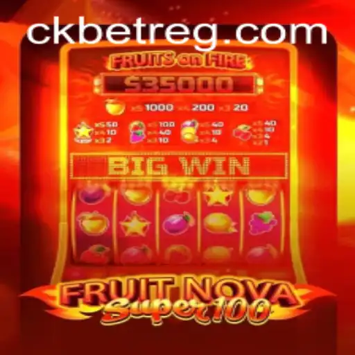Descubra as Emoções de FruitNovaSuper100 e a Estratégia de Jogo com Ckbet